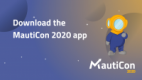 Download the MautiCon App