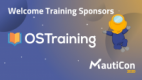 Welcome Training Sponsors OS Training