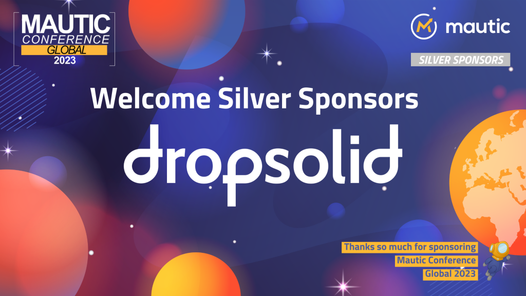 Image of the MautiCon background of space with planets, and Welcome Silver Sponsors Dropsolid in the centre.